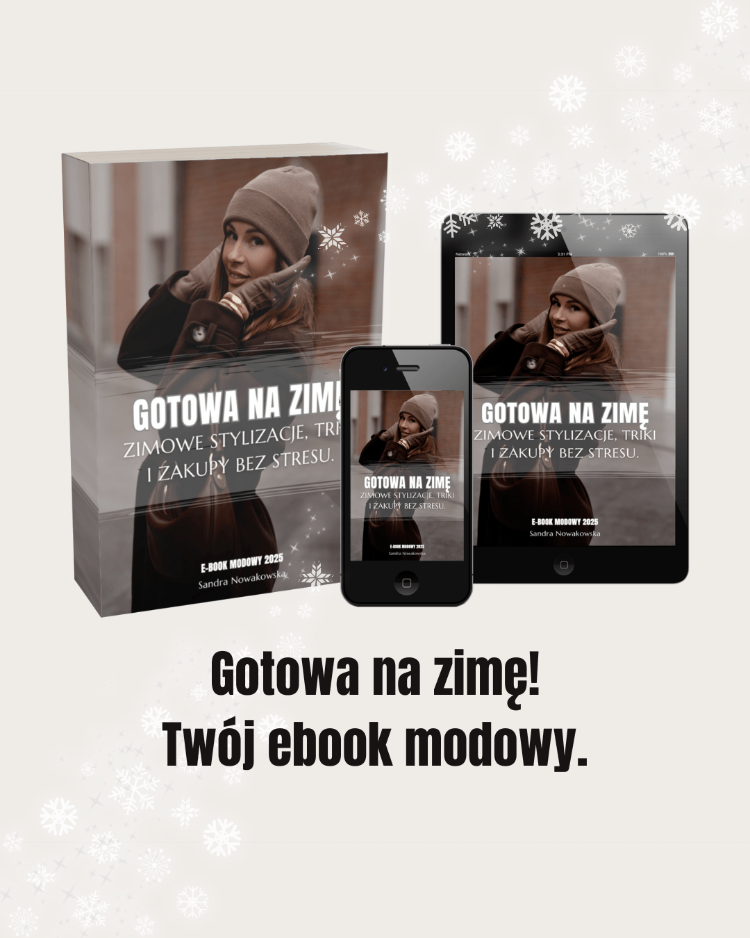 Ebook: Gotowa na zime. Zimowe stylizacje, triki i zakupy bez stresu.